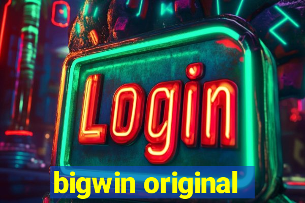 bigwin original